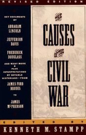 book cover of The Causes of the Civil War: Revised Edition (Touchstone) by Kenneth M. Stampp