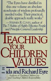 book cover of Teaching Your Children Values audiobook 2 cassettes by Richard Eyre