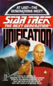 book cover of Star Trek TNG - Unification by Jeri Taylor