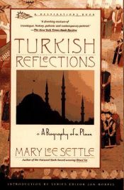 book cover of Turkish Reflections by Mary Lee Settle