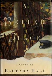 book cover of A Better Place by Barbara Hall