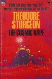 book cover of The Cosmic Rape by تئودور استورجن