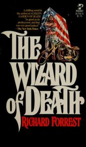 book cover of The wizard of death by Richard Forrest