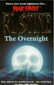 book cover of The Overnight by Robertus Laurentius Stine