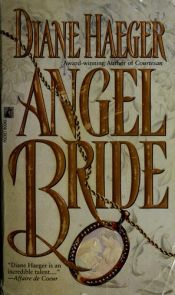 book cover of Angel Bride by Diane Haeger