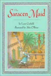 book cover of The Saracen Maid (Red storybook set) by Leon Garfield