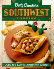 book cover of Betty Crocker's Southwest Cooking by Betty Crocker