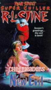 book cover of Fear Street Super Chillers #07 - Cheerleaders: The New Evil by Robert Lawrence Stine