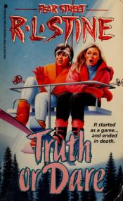 book cover of Fear Street #29: Truth or Dare by R.L. Stine
