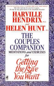 book cover of Couples Companion: Meditations & Exercises for Getting the Love You Want by Harville Hendrix