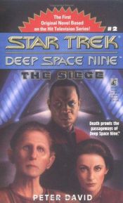 book cover of Siege (Star Trek Deep Space Nine by Питер Дэвид