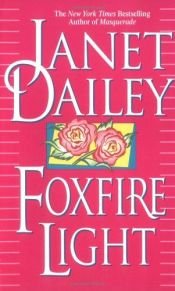 book cover of Foxfire light by Janet Dailey