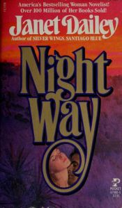 book cover of Night Way by Janet Dailey