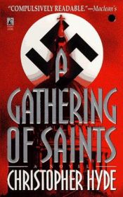 book cover of A gathering of saints by Christopher Hyde