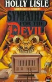 book cover of (Devils book 1) Sympathy for the Devil by Holly Lisle