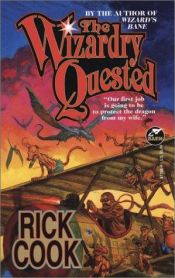 book cover of The Wizardry Quested by Rick Cook