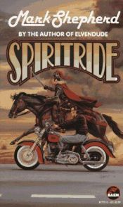 book cover of Spiritride (SERRAted Edge, Book 6) by Mark Shepherd
