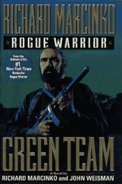 book cover of Rogue Warrior: Green Team 10 C by Richard Marcinko