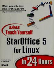 book cover of Sams Teach Yourself StarOffice 5 for Linux in 24 Hours by Nicholas Wells