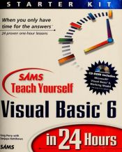 book cover of Teach Yourself Visual Basic 6 in 24 Hours by Greg Perry