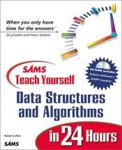 book cover of Sams teach yourself data structures and algorithms in 24 hours by Robert Lafore