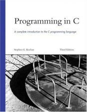 book cover of Programming in C (3rd Edition) (Developer's Library) by Stephen Kochan