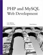 book cover of PHP and MySQL Web Development by Luke Welling
