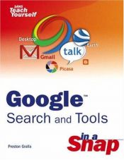 book cover of Google Search and Tools in a Snap (Sams Teach Yourself in a Snap) by Preston Gralla