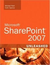 book cover of Microsoft SharePoint 2007 Unleashed by Michael Noel