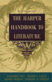 book cover of The Harper handbook to literature by Northrop Frye