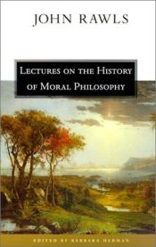 book cover of Lectures on the history of moral philosophy by Джон Ролс