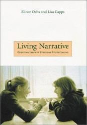 book cover of Living Narrative by Elinor Ochs