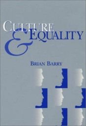 book cover of Culture & Equality : An Egalitarian Critique of Multiculturalism by Brian Barry