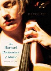 book cover of The Harvard Dictionary of Music by Don Michael Randel