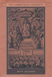 book cover of The Sabbatean prophets by Matt Goldish