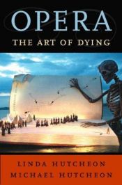 book cover of Opera : The Art of Dying (Convergences: Inventories of the Present) by Linda Hutcheon