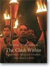 book cover of The Clash Within: Democracy, Religious Violence, and India's Future by Martha Nussbaum