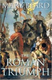book cover of The Roman Triumph by Mary Beard