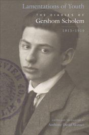 book cover of Lamentations of Youth: The Diaries of Gershom Scholem, 1913-1919 by Gershom Scholem