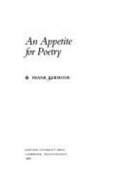 book cover of An appetite for poetry : essays in literary interpretation by Frank Kermode