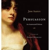 book cover of Persuasion: An Annotated Edition by Jane Austen