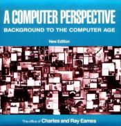book cover of A Computer Perspective by Charles Eames