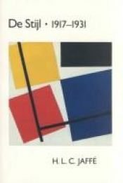 book cover of De Stijl, 1917-1931 : the Dutch contribution to modern art by Hans L.C. Jaffé