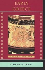 book cover of Early Greece by Oswyn Murray