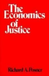 book cover of The Economics of Justice by Richard Posner