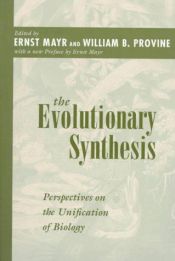 book cover of The Evolutionary Synthesis: Perspectives on the unification of biology by Ernst Mayr