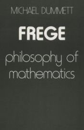 book cover of Frege: Philosophy of Mathematics by Майкъл Дъмет