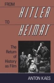 book cover of From Hitler to Heimat by Anton Kaes