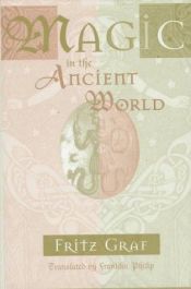 book cover of La magie dans l'antiquité gréco-romaine: Idéologie et pratique by Fritz Graf