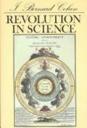 book cover of Revolution in science by I. Bernard Cohen